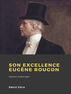 cover image of Son Excellence Eugène Rougon